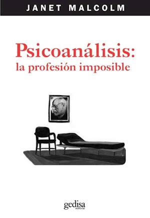 Psicoanalisis: la profesion imposible