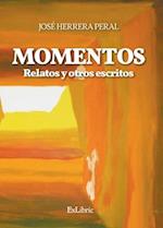 Momentos. Relatos y otros escritos