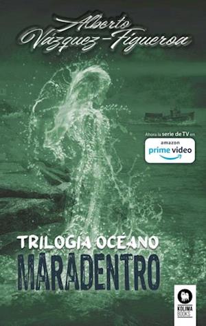 Trilogia Oceano. Maradentro