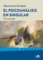 El psicoanalisis en singular