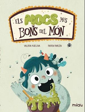 Els mocs més bons del món