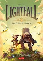 Lightfall. La Última Llama (Lightfall
