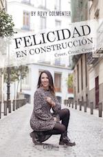 Felicidad en construccion