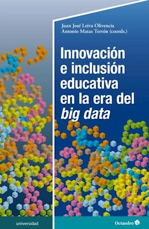 Innovacion e inclusion educativa en la era del big data