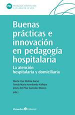 Buenas practicas e innovacion en pedagogia hospitalaria