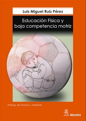 Educacion fisica y baja competencia motriz