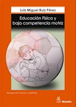 Educacion fisica y baja competencia motriz