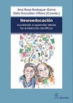 Neuroeducacion. Ayudando a aprender desde las evidencias cientificas