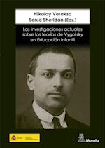 Las investigaciones actuales sobre las teorias de Vygotsky en Educacion Infantil