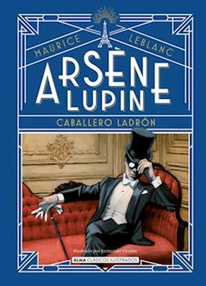 Arsène Lupin, Caballero Ladrón