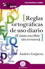 GuiaBurros: Reglas ortograficas de uso diario