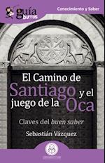 GuíaBurros El Camino de Santiago y el juego de la Oca