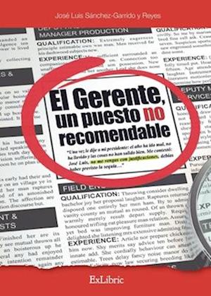 El gerente, un puesto no recomendable