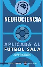 Neurociencia aplicada al fútbol sala