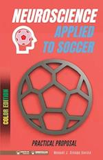 Neuroscience applied to soccer. Practical proposal
