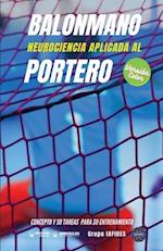 Balonmano. Neurociencia aplicada al portero