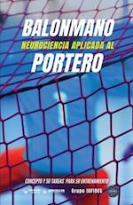 Balonmano. Neurociencia aplicada al portero