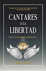 Cantares a la libertad