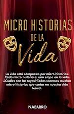 Micro Historias de la Vida