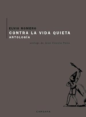 Contra la vida quieta