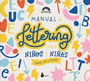 Manual Creativo de Lettering Para Ninos