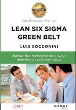 Lean Six Sigma Green Belt. Certification Manual