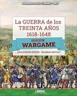 La Guerra de los Treinta años 1618-1648
