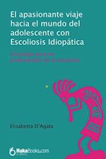 El apasionante viaje hacia el mundo del adolescente con Escoleosis Idiopatica