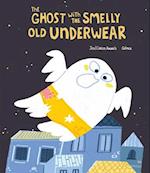 The Ghost with the Smelly Old Underwear
