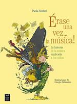 Érase Una Vez... La Música