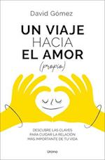 Un Viaje Hacia El Amor (Propio)