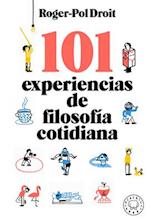 101 Experiencias de Filosofía Cotidiana / Astonish Yourself