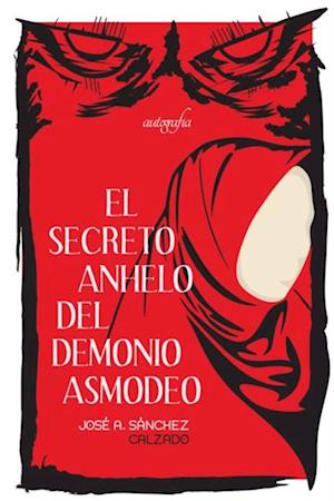 El secreto anhelo del demonio asmodeo