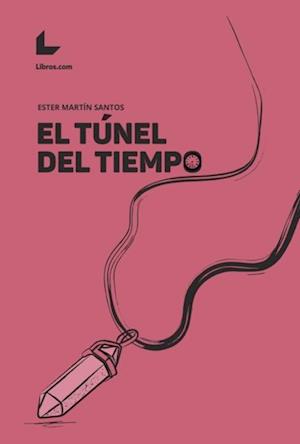 El tunel del tiempo