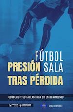 Fútbol sala. Presión tras pérdida