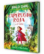 Caperucita Roja Y El Lobo En Un Verso / Little Red Riding Hood and the Wolf