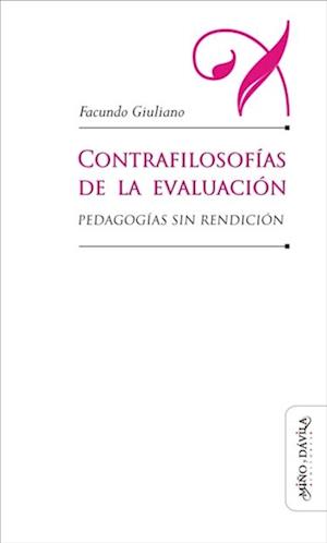 Contrafilosofías de la evaluación