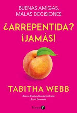 ¿Arrepentida? ¡Jamás! (No Regrets - Spanish Edition)