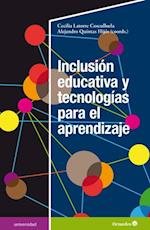 Inclusion educativa y tecnologias para el aprendizaje