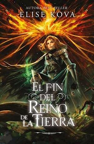 El Fin del Reino de Tierra