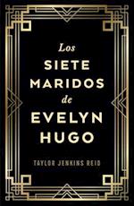 Los Siete Maridos de Evelyn Hugo - Edicion de Lujo