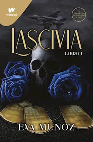 Lascivia. Libro 1 / Lascivious Book 1