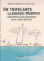 Un tripulante llamado Murphy (Santander-Elba-Santander en el Corto Maltés)