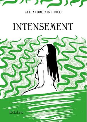 Intensement