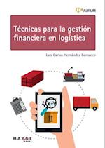 Técnicas para la gestión financiera en logística