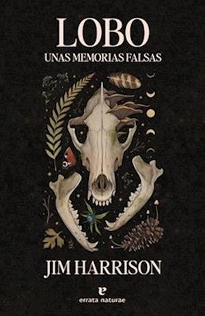 Lobo, Unas Memorias Falsas