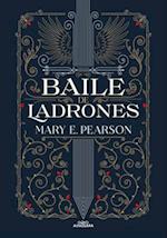 Baile de Ladrones / Dance of Thieves