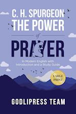 C. H. Spurgeon The Power of Prayer