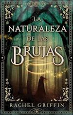 La Naturaleza de Las Brujas