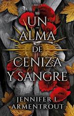 Un Alma de Ceniza Y Sangre